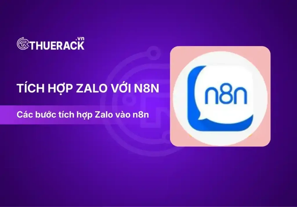 tích hợp zalo với n8n đơn giản nhất